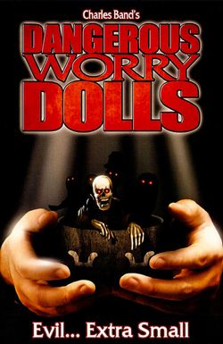 Dangerous Worry Dolls