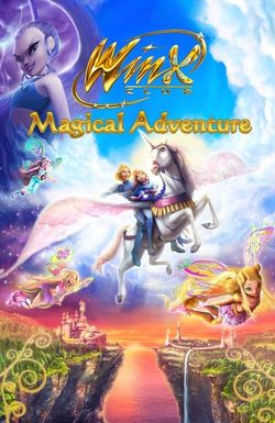 Winx Club 3D: Magical Adventure