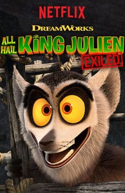 All Hail King Julien: Exiled