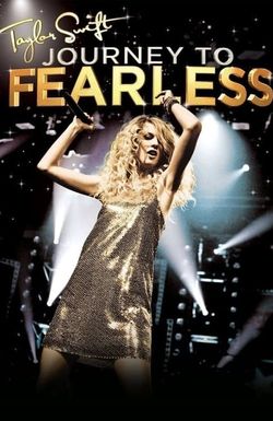 Taylor Swift: Journey to Fearless