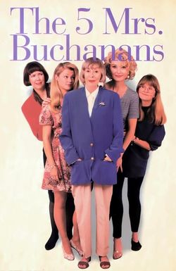 The 5 Mrs. Buchanans