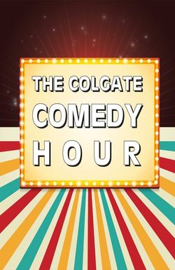 The Colgate Comedy Hour