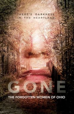 Gone: The Forgotten Women of Ohio