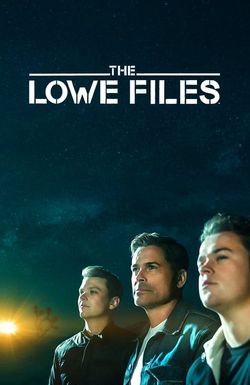 The Lowe Files