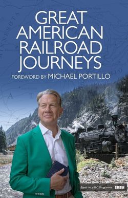 Great American Railroad Journeys