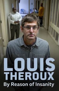 Louis Theroux: By Reason of Insanity