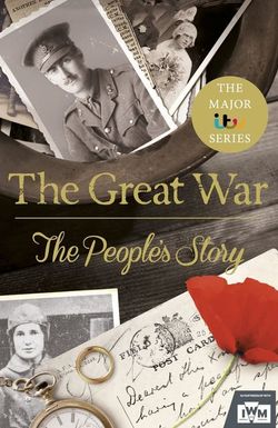 The Great War: The People's Story