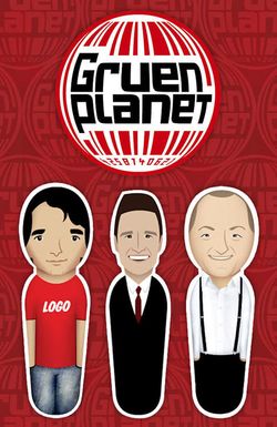 Gruen Planet