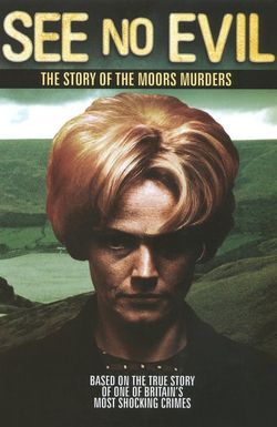 See No Evil: The Moors Murders