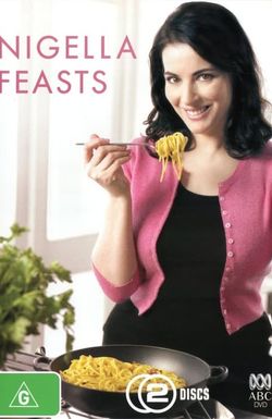 Nigella Feasts