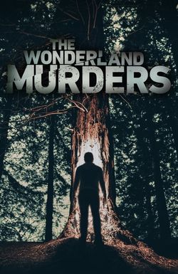 The Wonderland Murders