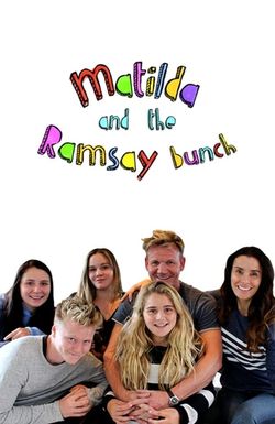 Matilda and the Ramsay Bunch