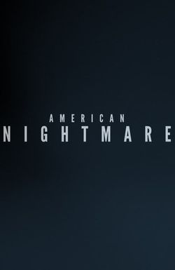 American Nightmare