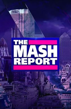 The Mash Report