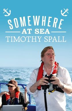 Timothy Spall: Somewhere at Sea