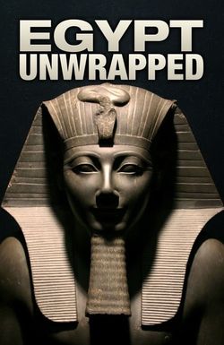 Egypt Unwrapped