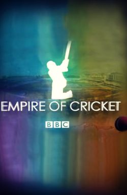 Empire of Cricket