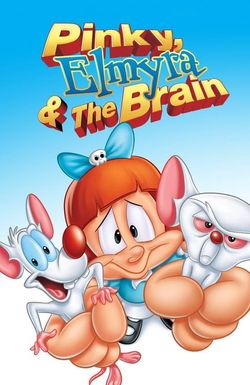 Pinky, Elmyra & the Brain