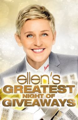 Ellen's Greatest Night of Giveaways