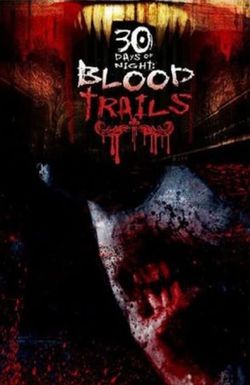 30 Days of Night: Blood Trails