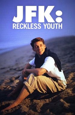 J.F.K.: Reckless Youth