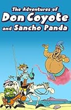 The Adventures of Don Coyote and Sancho Panda