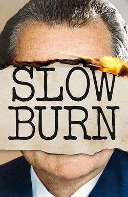 Slow Burn