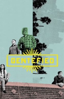 Gentefied