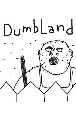 DumbLand