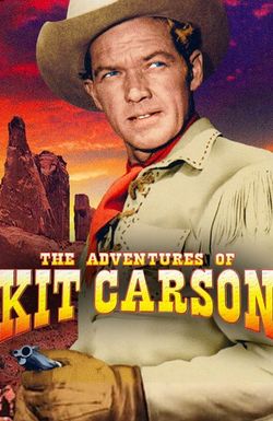 The Adventures of Kit Carson