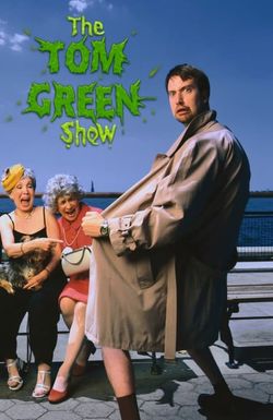 The Tom Green Show