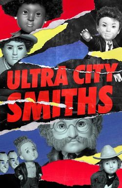 Ultra City Smiths