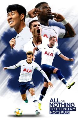 All or Nothing: Tottenham Hotspur