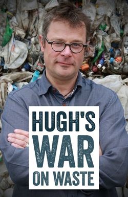 Hugh's War on Waste