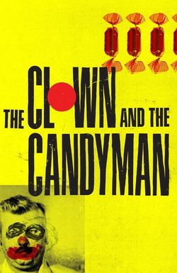 The Clown and the Candyman