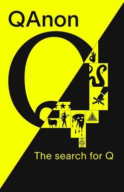 QAnon: The Search for Q