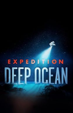 Expedition Deep Ocean