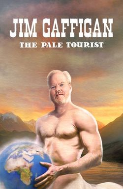 Jim Gaffigan: The Pale Tourist