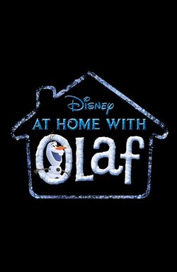 At Home with Olaf