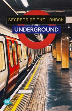 Secrets of the London Underground