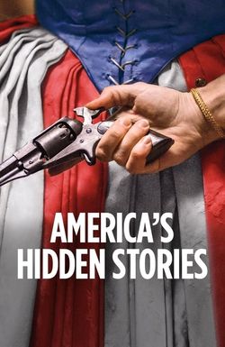 America's Hidden Stories