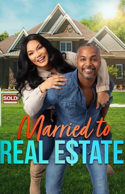 Married to Real Estate