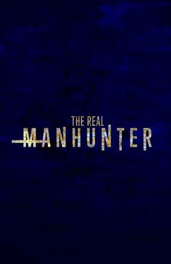 The Real Manhunter