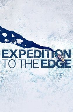 Expedition to the Edge