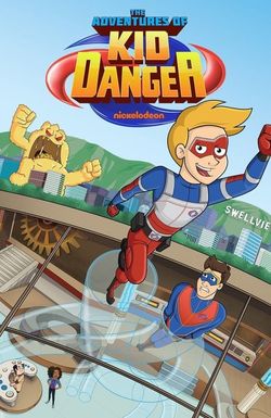 The Adventures of Kid Danger