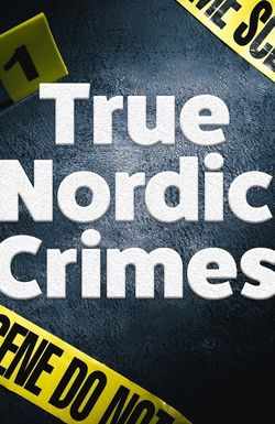 True Nordic Crimes