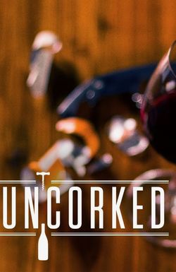 Uncorked