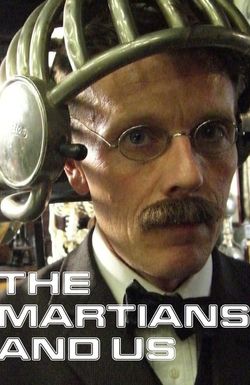 The Martians and Us