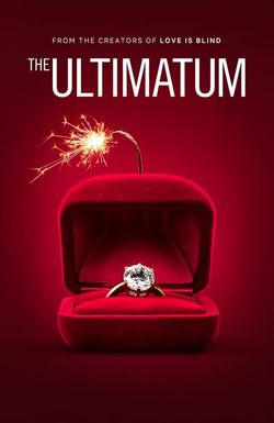 The Ultimatum: Marry or Move On