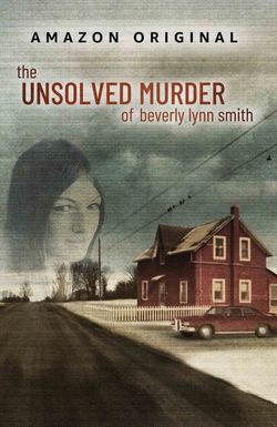 The Unsolved Murder of Beverly Lynn Smith